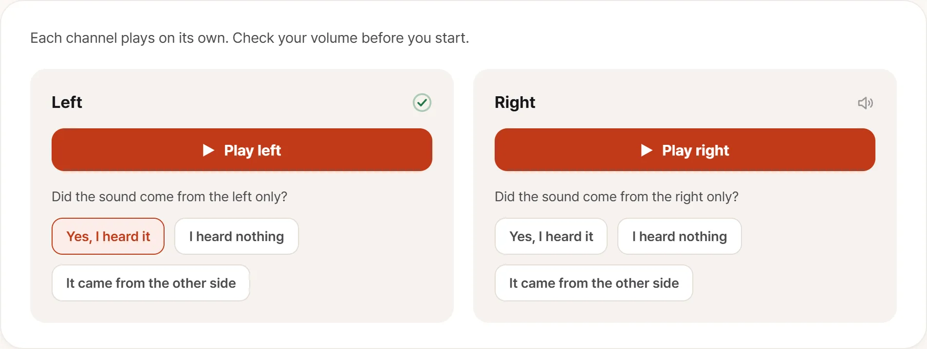 Speaker test screen. Left and right are separate panels, each with its own play button and the choices “Yes, I heard it”, “I heard nothing” and “It came from the other side”.